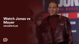 Watch Jonas vs Mayer in France on ESPN Plus