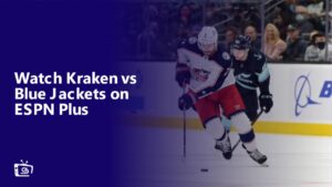 Watch Kraken vs Blue Jackets in UK on ESPN Plus