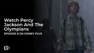 Watch Percy Jackson And The Olympians Episode 8 in Germany On Disney Plus