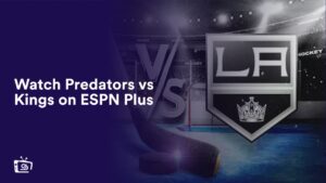 Watch Predators vs Kings in Spain on ESPN Plus