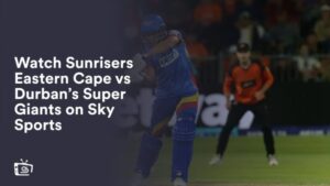 Guarda Sunrisers Eastern Cape contro i Super Giants di Durban in Italia su Sky Sports