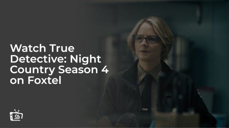 Watch-True-Detective:-Night-Country-Season-4-[intent-origin="Outside"-tl="in"-parent="au"]-[region-variation="2"]-on-Foxtel