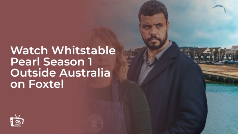 Watch Whitstable Pearl Season 1 in New Zealand on Foxtel