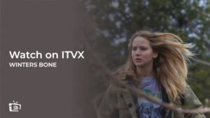 Comment Regarder le film complet Winters Bone en France sur ITVX