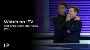 How to Watch Ant and Dec’s Limitless Win 2024 outside UK on ITV [Free Online]