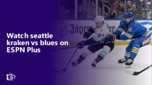 Watch Seattle Kraken vs Blues in Italy on ESPN Plus