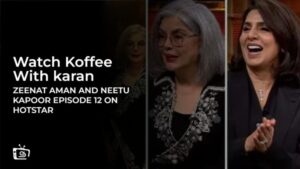 Guardare Koffee Con Karan Zeenat Aman e Neetu Kapoor Episode 12 in Italia