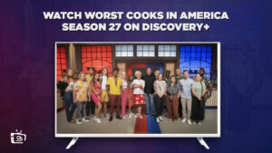 Comment Regarder la saison 27 de Worst Cooks en America en France sur Discovery Plus