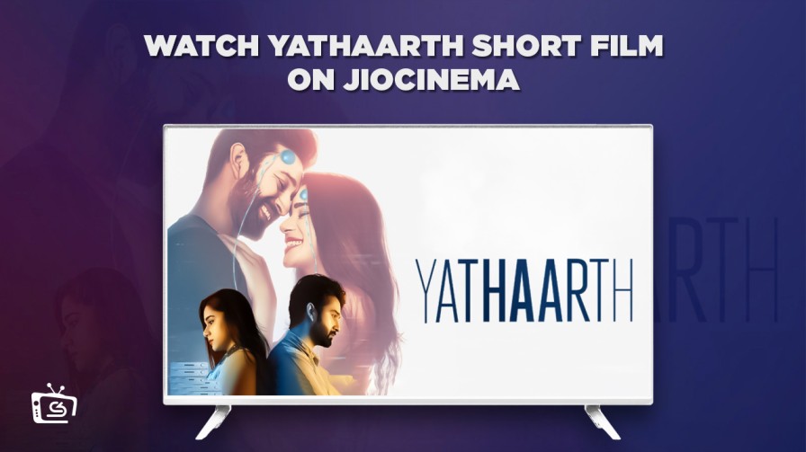 Sieh dir den Kurzfilm Yathaarth an in Deutschland auf JioCinema [Einfache Anleitung]