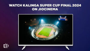 How to Watch Kalinga Super Cup Final 2024 in Hong Kong on JioCinema [Live Stream]