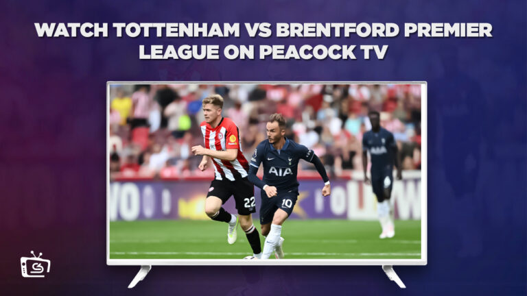 Watch-Tottenham-vs-Brentford-Premier-League-in-Espana-on-Peacock