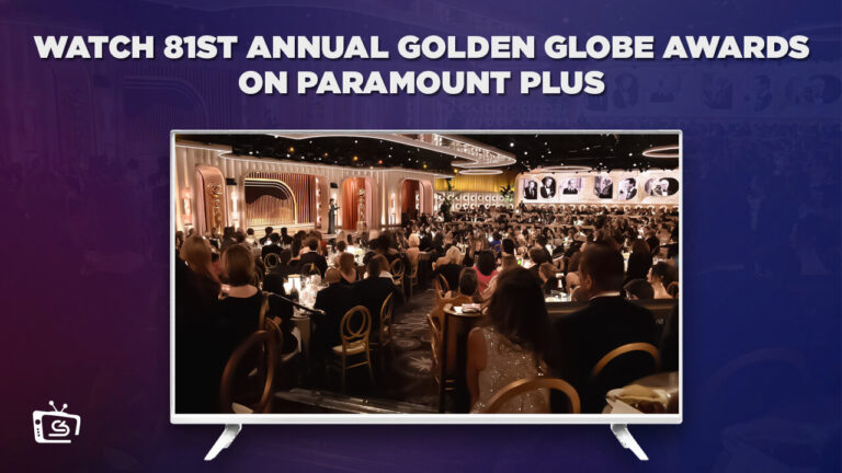 watch-81st-Annual-Golden-Globe-Awards-in-Spain-on-Paramount-Plus