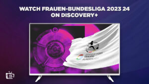 How To Watch Frauen-Bundesliga 2023 24 in UAE On Discovery Plus