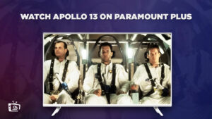 Comment Regarder Apollo 13 en France Sur Paramount Plus