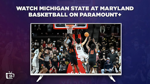 Watch Michigan State at Maryland Basketball Game intent origin="outside" tl="in" parent="us"] USA on Paramount Plus