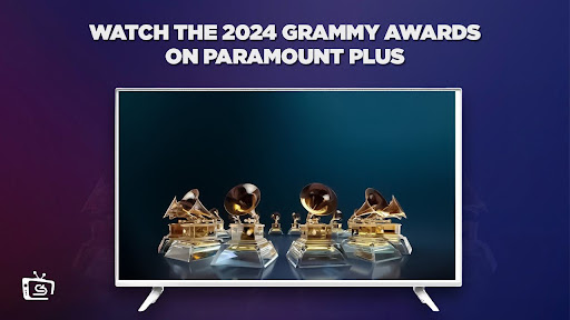 Watch The 2024 GRAMMY Awards outside USA on Paramount Plus