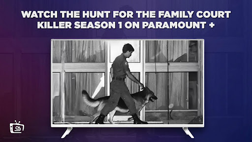 Watch The Hunt for the Family Court Killer Season 1 outside Australia on Paramount Plus