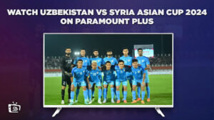 Come Guardare Uzbekistan Vs Siria Coppa d’Asia 2024 in Italia