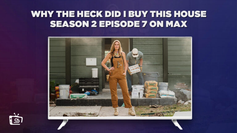 Watch-Why-The-Heck-Did-I-Buy-This-House-Season-2-Episode-7-in-Spain-on-Max