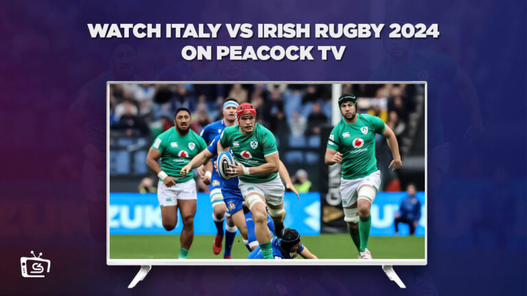 Watch-Italy-vs-Irish-Rugby-2024-outside-USA-on-Peacock-TV