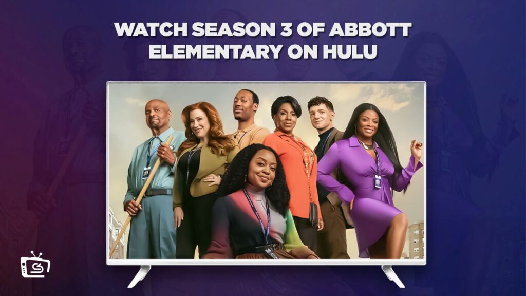 How to Watch Season 3 of Abbott Elementary in Hong Kong on Hulu [In 4K Result]