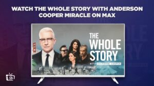 How To Watch The Whole Story with Anderson Cooper Miracle on the Hudson Outside USA on Max [Online Free]