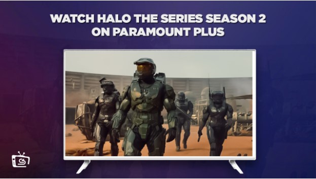 Comment Regarder la saison 2 de la série Halo en France Sur Paramount Plus