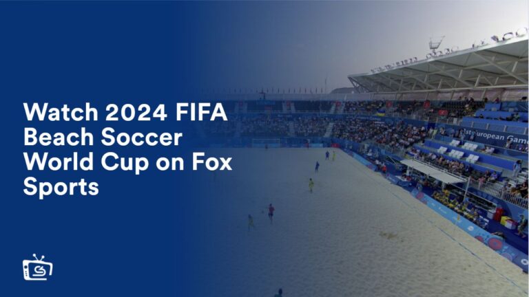 
watch-2024-fifa-beach-soccer-world-cup-on-fox-sports-live-stream
