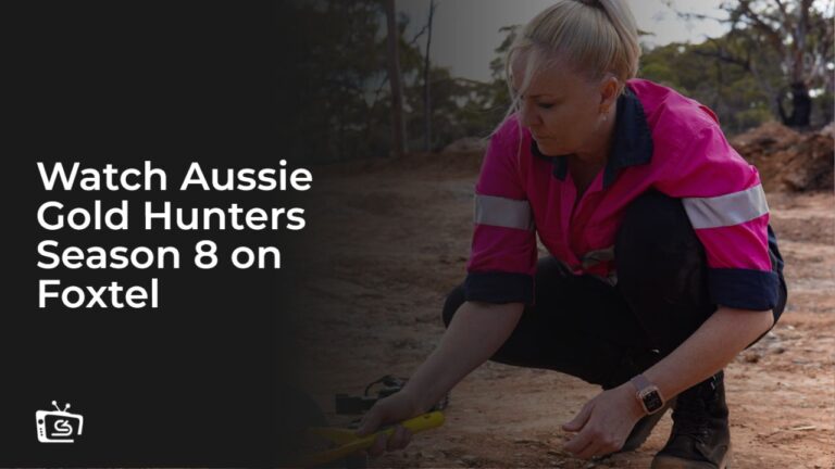 Watch-Aussie-Gold-Hunters-Season-8-[intent-origin="Outside"-tl="in"-parent="au"]-[region-variation="2"]-on-Foxtel