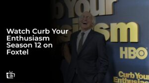 Watch Curb Your Enthusiasm Season 12 in Hong Kong on Foxtel