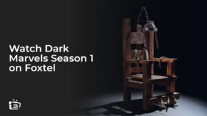 Watch Dark Marvels Season 1 in Canada on Foxtel