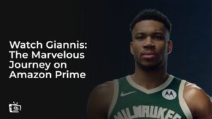 Watch Giannis: The Marvelous Journey Outside USA On Amazon Prime