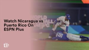Watch Nicaragua vs Puerto Rico Outside USA On ESPN Plus