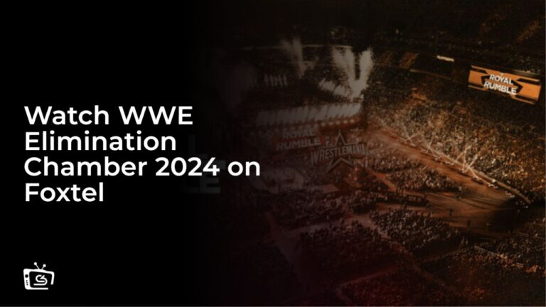 Watch-WWE-Elimination-Chamber-2024-[intent-origin="Outside"-tl="in"-parent="au"]-[region-variation="2"]-on-Foxtel