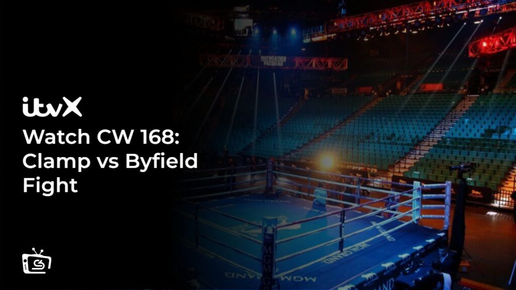 Watch CW 168: Clamp vs Byfield Fight in India on ITVX