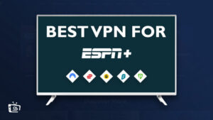Le meilleur VPN pour ESPN Plus en France en 2023
