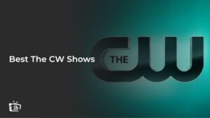 10 Best The CW Shows of All Time in UAE [2024 Updated]