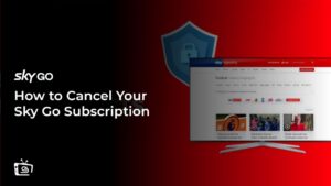 A Complete Guide on How to Cancel Your Sky Go Subscription in USA in 2024