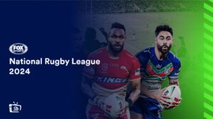 Watch National Rugby League 2024 Outside USA on Fox Sports