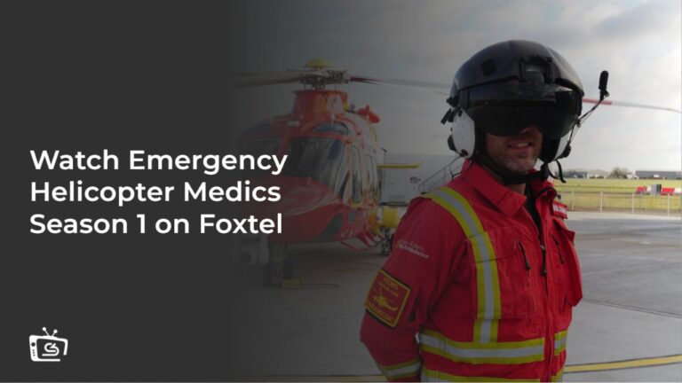 Watch-Emergency-Helicopter-Medics-Season-1-[intent-origin="Outside"-tl="in"-parent="au"]-[region-variation="2"]-on-Foxtel