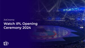 Watch IPL Opening Ceremony 2024 in Italy on JioCinema