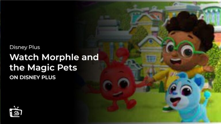 Watch Morphle and the Magic Pets in Hong Kong on Disney Plus
