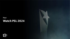 Watch PSL 2024 outside Australia on Kayo Sports