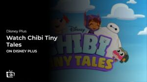 Watch Chibi Tiny Tales Outside USA on Disney Plus